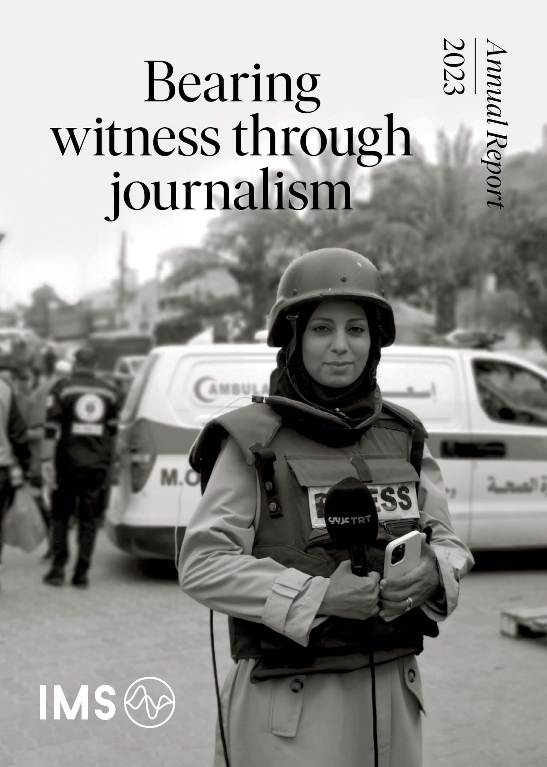 Annual report 2023: Bearing witness through journalism
